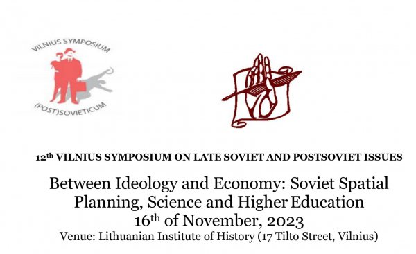 XII-asis Vilniaus simpoziumas vėlyvojo sovietmečio ir posovietmečio klausimais