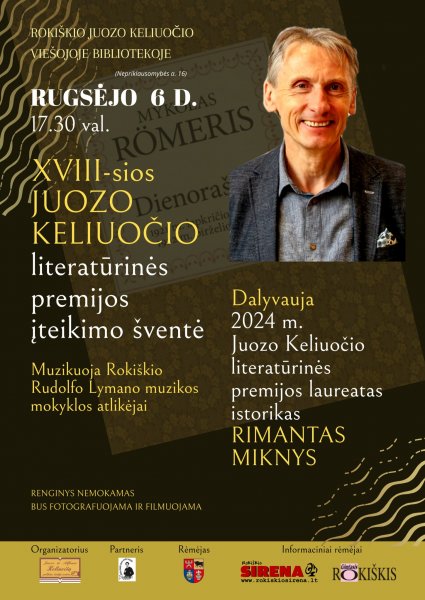 Rimantas Miknys - Juozo Keliuočio literatūrinės premijos laureatas