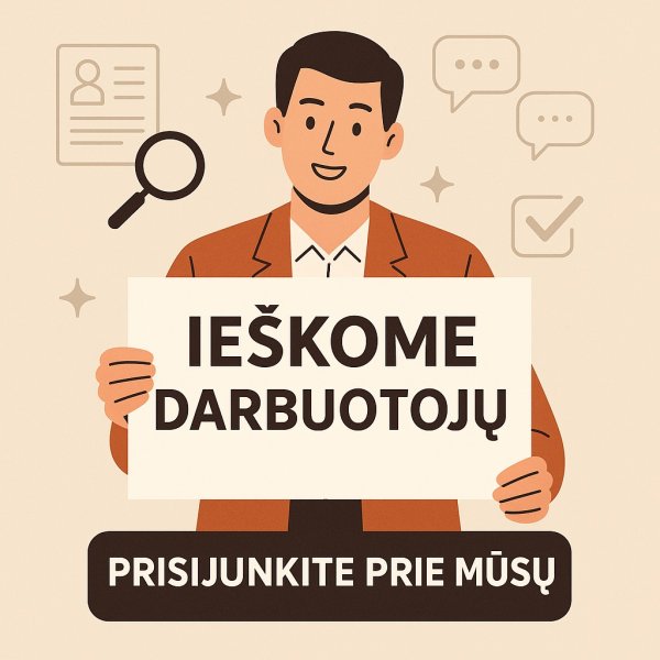 Ieškome darbuotojų