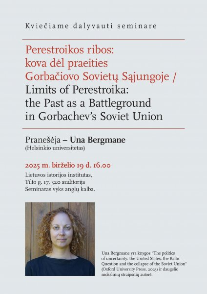 Seminar "Limits of Perestroika: the Past as a Battleground in Gorbachev's Soviet...