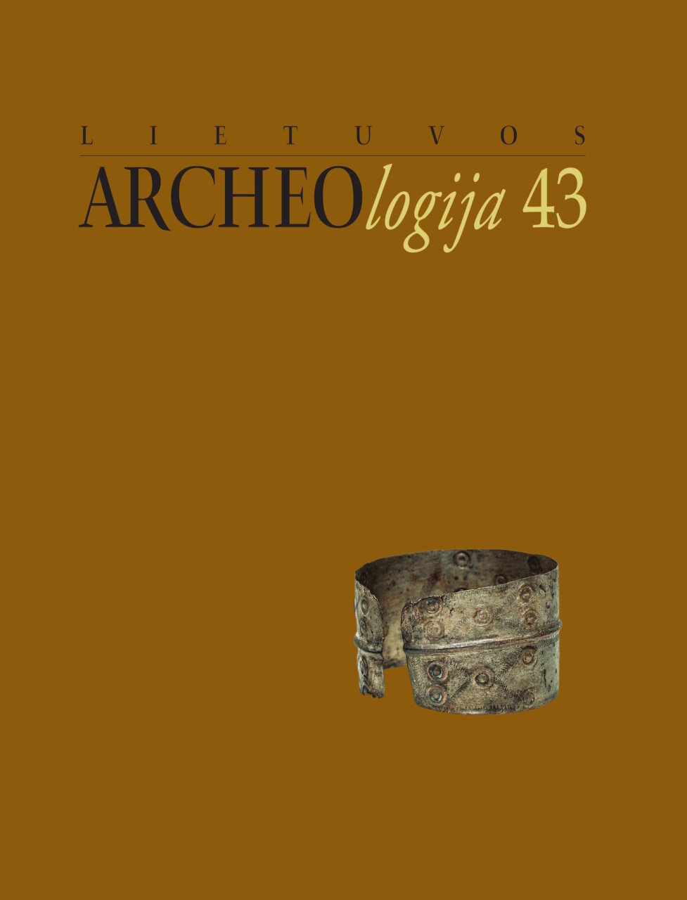 Lietuvos archeologija, T. 43