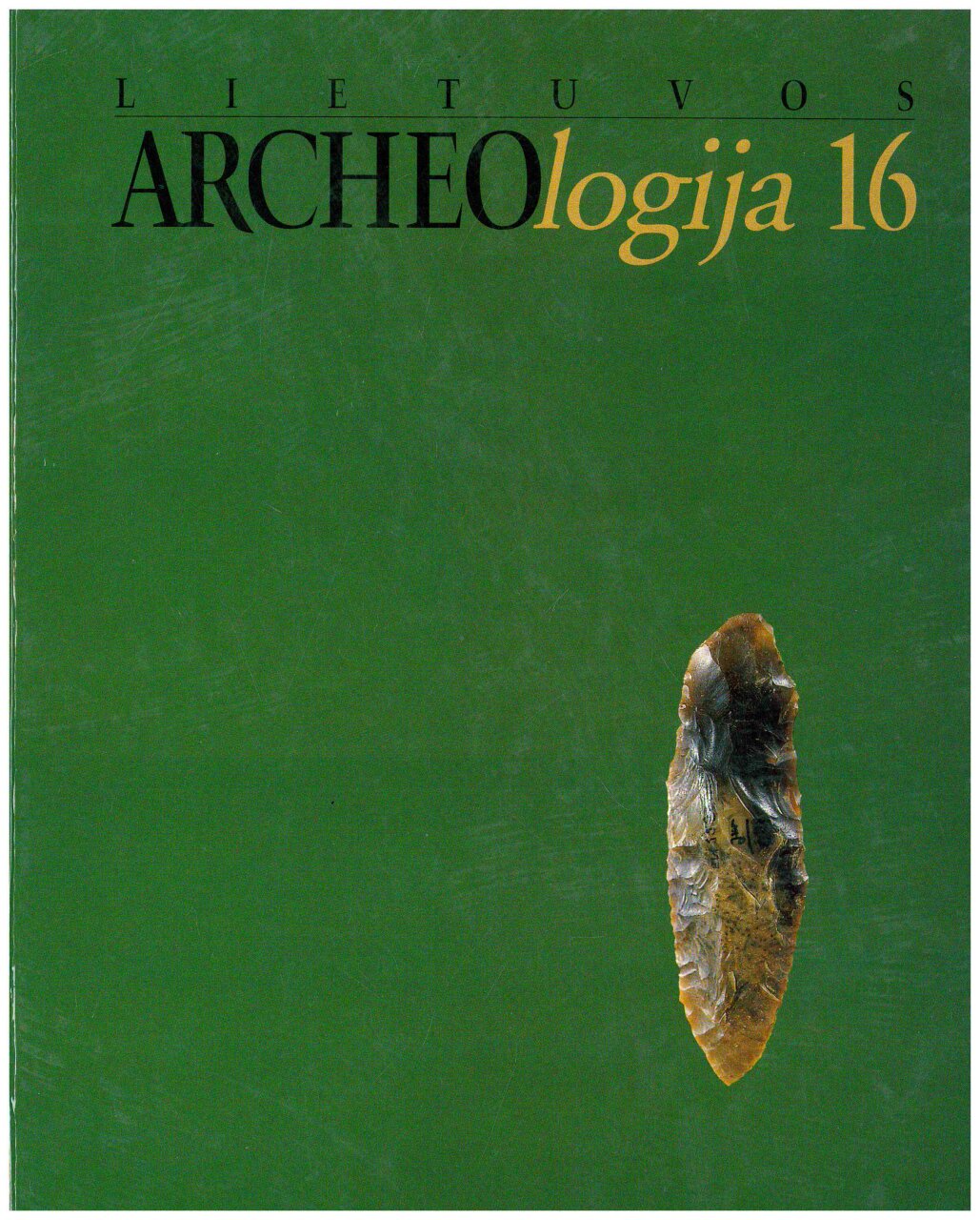 Lietuvos archeologija, T. 16